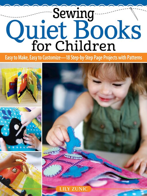 Title details for Sewing Quiet Books for Children by Lily Zunic - Available